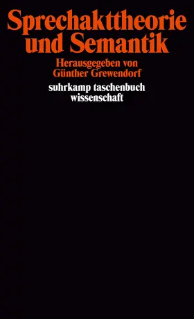 Grewendorf |  Sprechakttheorie und Semantik | Buch |  Sack Fachmedien
