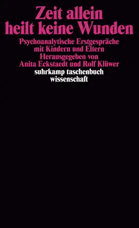 Eckstaedt / Klüwer |  Zeit allein heilt keine Wunden | Buch |  Sack Fachmedien
