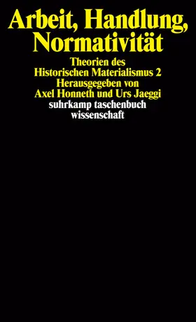 Jaeggi / Honneth |  Arbeit, Handlung, Normativität | Buch |  Sack Fachmedien
