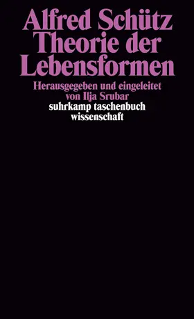 Schütz / Srubar |  Theorie der Lebensformen | Buch |  Sack Fachmedien