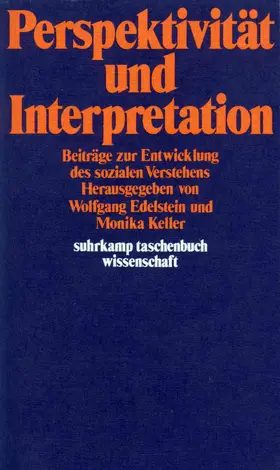 Keller / Edelstein |  Perspektivität und Interpretation | Buch |  Sack Fachmedien