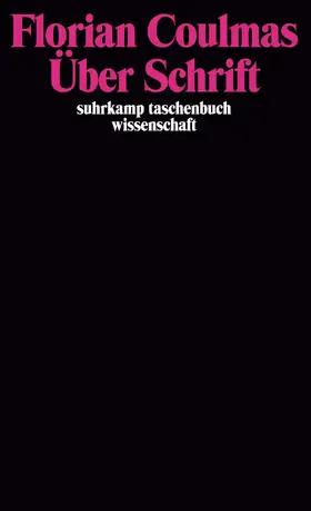 Coulmas |  Über Schrift | Buch |  Sack Fachmedien