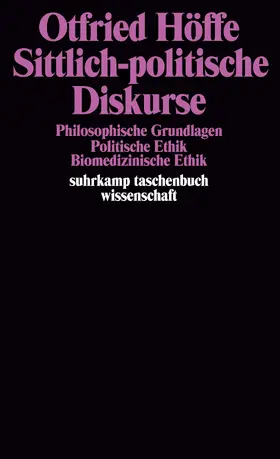 Höffe |  Sittlich-politische Diskurse | Buch |  Sack Fachmedien