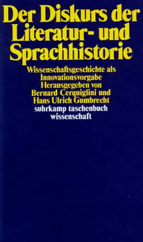 Gumbrecht / Cerquiglini |  Der Diskurs der Literatur- und Sprachhistorie | Buch |  Sack Fachmedien
