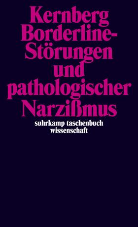 Kernberg |  Borderline-Störungen und pathologischer Narzißmus | Buch |  Sack Fachmedien