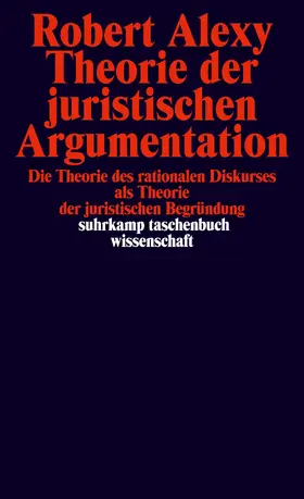 Alexy |  Theorie der juristischen Argumentation | Buch |  Sack Fachmedien