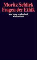 Schlick / Hegselmann |  Fragen der Ethik | Buch |  Sack Fachmedien