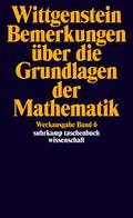 Wittgenstein / Anscombe / Wright |  Bemerkungen über die Grundlagen der Mathematik | Buch |  Sack Fachmedien