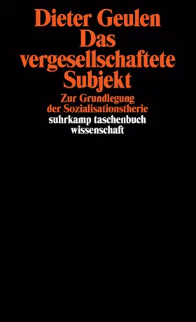 Geulen |  Das vergesellschaftete Subjekt | Buch |  Sack Fachmedien