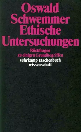 Schwemmer |  Ethische Untersuchungen | Buch |  Sack Fachmedien