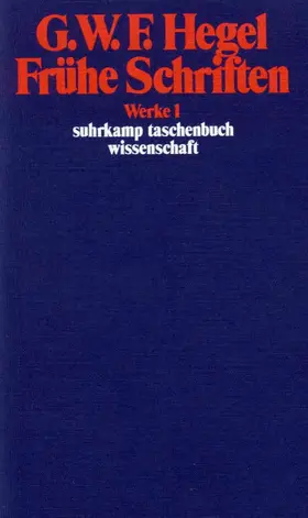 Hegel |  Frühe Schriften | Buch |  Sack Fachmedien