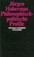 Habermas |  Philosophisch-politische Profile | Buch |  Sack Fachmedien