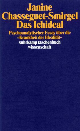 Chasseguet-Smirgel | Das Ichideal | Buch | 978-3-518-28282-3 | sack.de