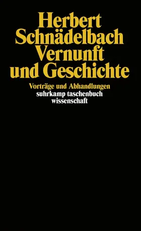 Schnädelbach | Vernunft und Geschichte | Buch | 978-3-518-28283-0 | sack.de