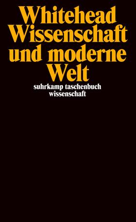 Whitehead | Wissenschaft und moderne Welt | Buch | 978-3-518-28353-0 | sack.de