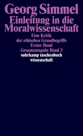 Köhnke / Simmel / Rammstedt |  Gesamtausgabe 03. Einleitung in die Moralwissenschaft 1 | Buch |  Sack Fachmedien