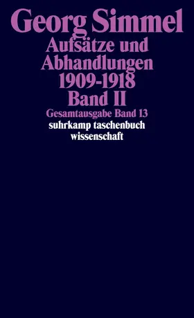 Simmel / Latzel / Rammstedt |  Gesamtausgabe 13. Aufsätze und Abhandlungen 1909 - 1918. Bd. 2 | Buch |  Sack Fachmedien
