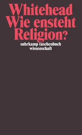 Whitehead |  Wie entsteht Religion? | Buch |  Sack Fachmedien