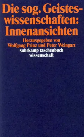 Weingart / Prinz |  Die sog. Geisteswissenschaften: Innenansichten | Buch |  Sack Fachmedien