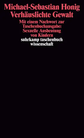 Honig |  Verhäuslichte Gewalt | Buch |  Sack Fachmedien