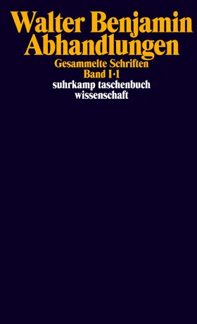 Benjamin / Schweppenhäuser / Tiedemann |  Gesammelte Schriften | Buch |  Sack Fachmedien