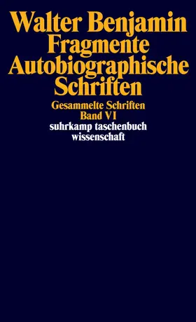 Benjamin / Schweppenhäuser / Tiedemann |  Gesammelte Schriften | Buch |  Sack Fachmedien