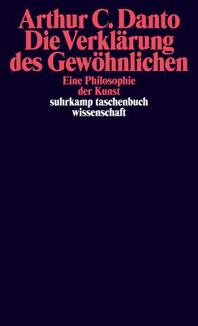 Danto / Henrich / Luhmann | Die Verklärung des Gewöhnlichen | Buch | 978-3-518-28557-2 | sack.de