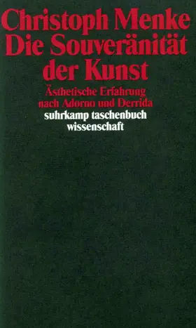 Menke | Die Souveränität der Kunst | Buch | 978-3-518-28558-9 | sack.de