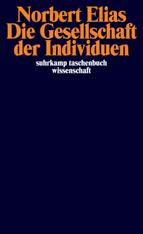 Schröter / Elias |  Die Gesellschaft der Individuen | Buch |  Sack Fachmedien