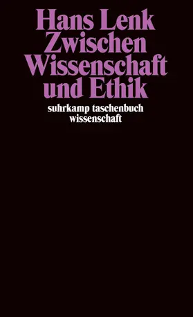 Lenk |  Zwischen Wissenschaft und Ethik | Buch |  Sack Fachmedien