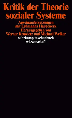 Krawietz / Welker |  Kritik der Theorie sozialer Systeme | Buch |  Sack Fachmedien