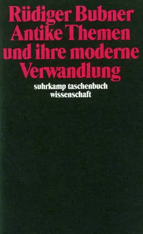 Bubner |  Antike Themen und ihre moderne Verwandlung | Buch |  Sack Fachmedien