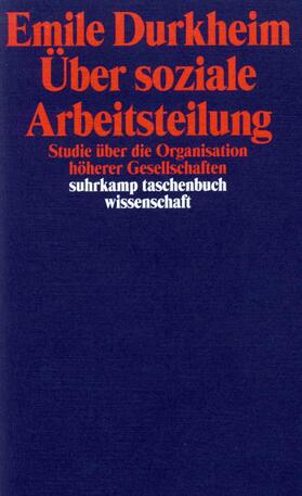Durkheim | Über soziale Arbeitsteilung | Buch | 978-3-518-28605-0 | sack.de