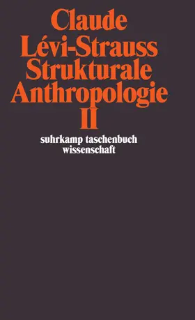 Levi-Strauss / Lévi-Strauss |  Strukturale Anthropologie II | Buch |  Sack Fachmedien
