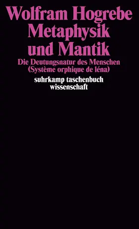 Hogrebe |  Metaphysik und Mantik | Buch |  Sack Fachmedien