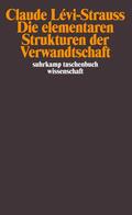 Levi-Strauss / Lévi-Strauss |  Die elementaren Strukturen der Verwandtschaft | Buch |  Sack Fachmedien