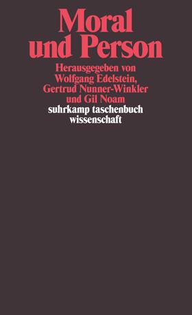 Edelstein / Noam / Nunner-Winkler |  Moral und Person | Buch |  Sack Fachmedien