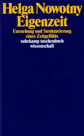 Nowotny |  Eigenzeit | Buch |  Sack Fachmedien