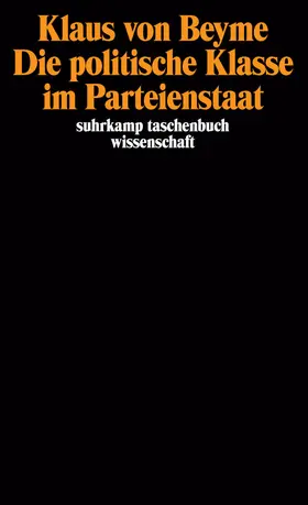 Beyme |  Die politische Klasse im Parteienstaat | Buch |  Sack Fachmedien