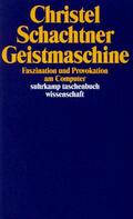 Schachtner |  Geistmaschine | Buch |  Sack Fachmedien