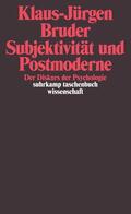 Bruder |  Subjektivität und Postmoderne | Buch |  Sack Fachmedien