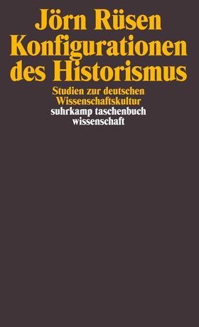 Rüsen |  Konfigurationen des Historismus | Buch |  Sack Fachmedien