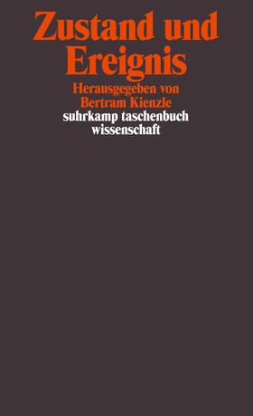 Kienzle | Zustand und Ereignis | Buch | 978-3-518-28716-3 | sack.de