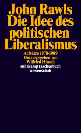 Hinsch / Rawls | Die Idee des politischen Liberalismus | Buch | 978-3-518-28723-1 | sack.de
