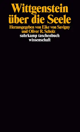 Scholz / Savigny |  Wittgenstein über die Seele | Buch |  Sack Fachmedien