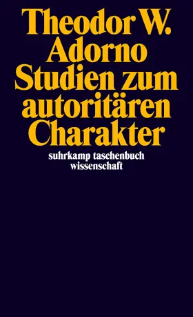 Adorno / Institut für Sozialforschung der J.W.Goethe-Universität Frankfurt |  Studien zum autoritären Charakter | Buch |  Sack Fachmedien