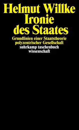 Willke |  Ironie des Staates | Buch |  Sack Fachmedien