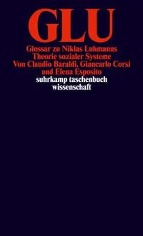 Baraldi / Corsi / Esposito |  GLU | Buch |  Sack Fachmedien