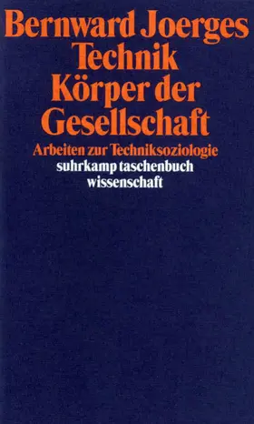 Joerges |  Technik – Körper der Gesellschaft | Buch |  Sack Fachmedien