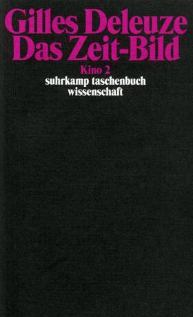 Deleuze | Kino 2. Das Zeit-Bild | Buch | 978-3-518-28889-4 | sack.de